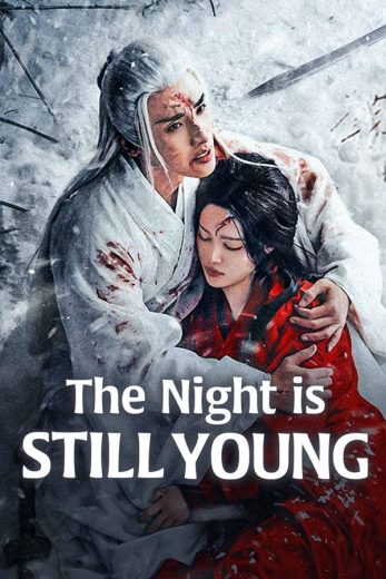 مسلسل الليل لا يزال شابا The Night Is Still Young الحلقة 28 مترجمة